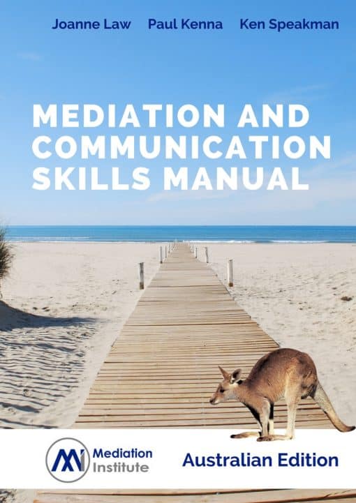 Mediation And Communication Skills Manual Australian Edition K