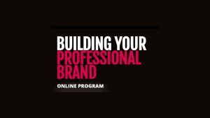 building your professional brand
