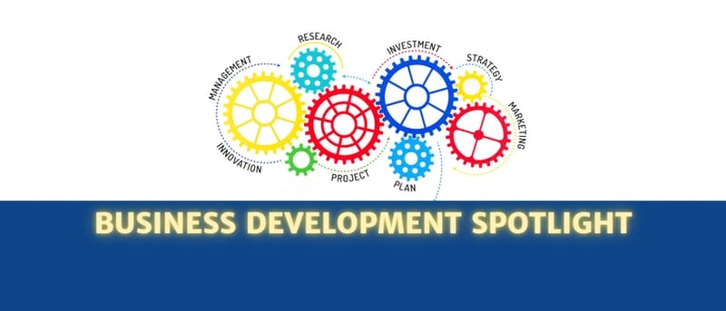 Business Development Spotlight