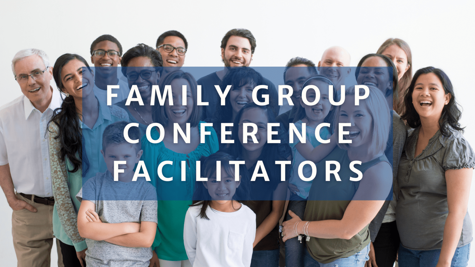 Family Group Conference Facilitators