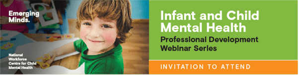 Infant and Child Mental Health
