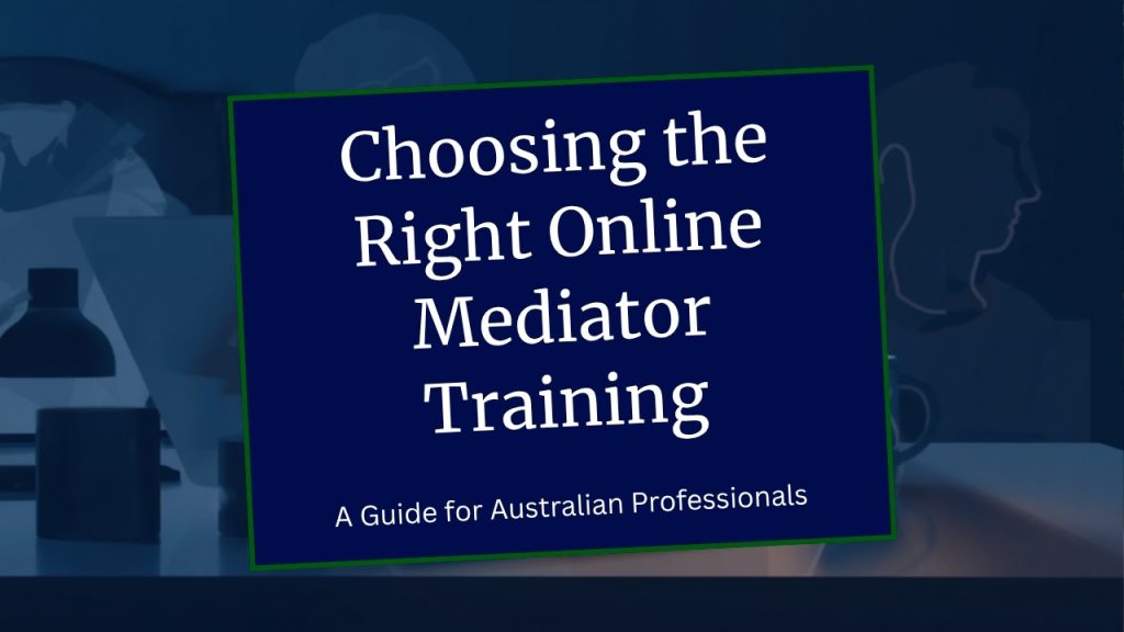 How to choose online mediator training in Australia 2026 - Mediation Institute guide