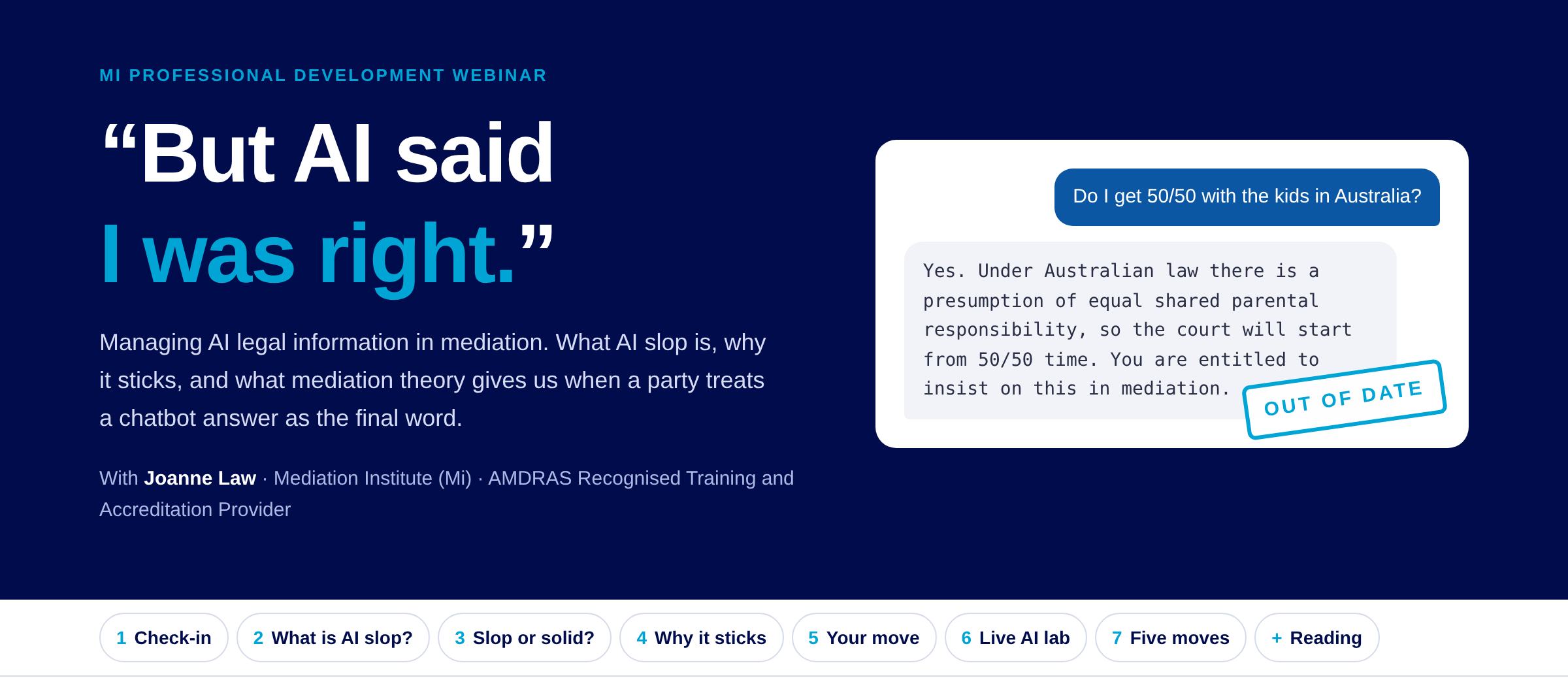 The But AI Said I Was Right interactive webinar page, showing its sections: check-in, what is AI slop, slop or solid, why it sticks, your move, live AI lab, five moves and reading.